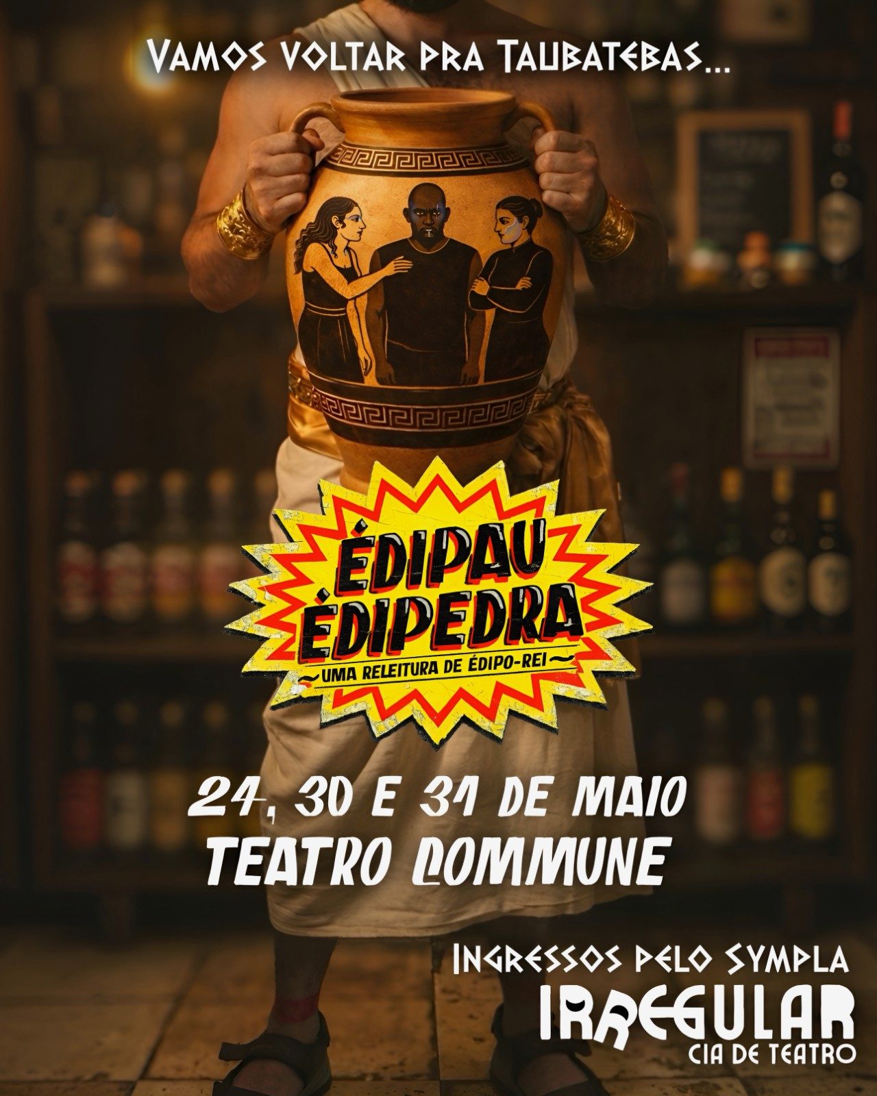 Cartaz de Édipau Édipedra — releitura de Édipo Rei, com a logo do espetáculo