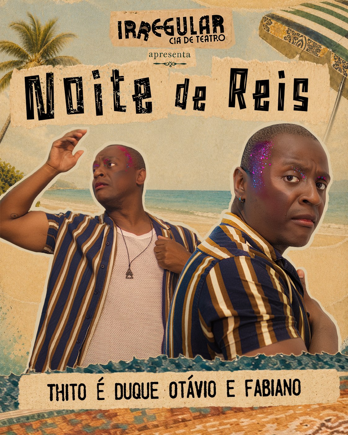 Pôster de Noite de Reis — Thito é Duque Otávio e Fabiano